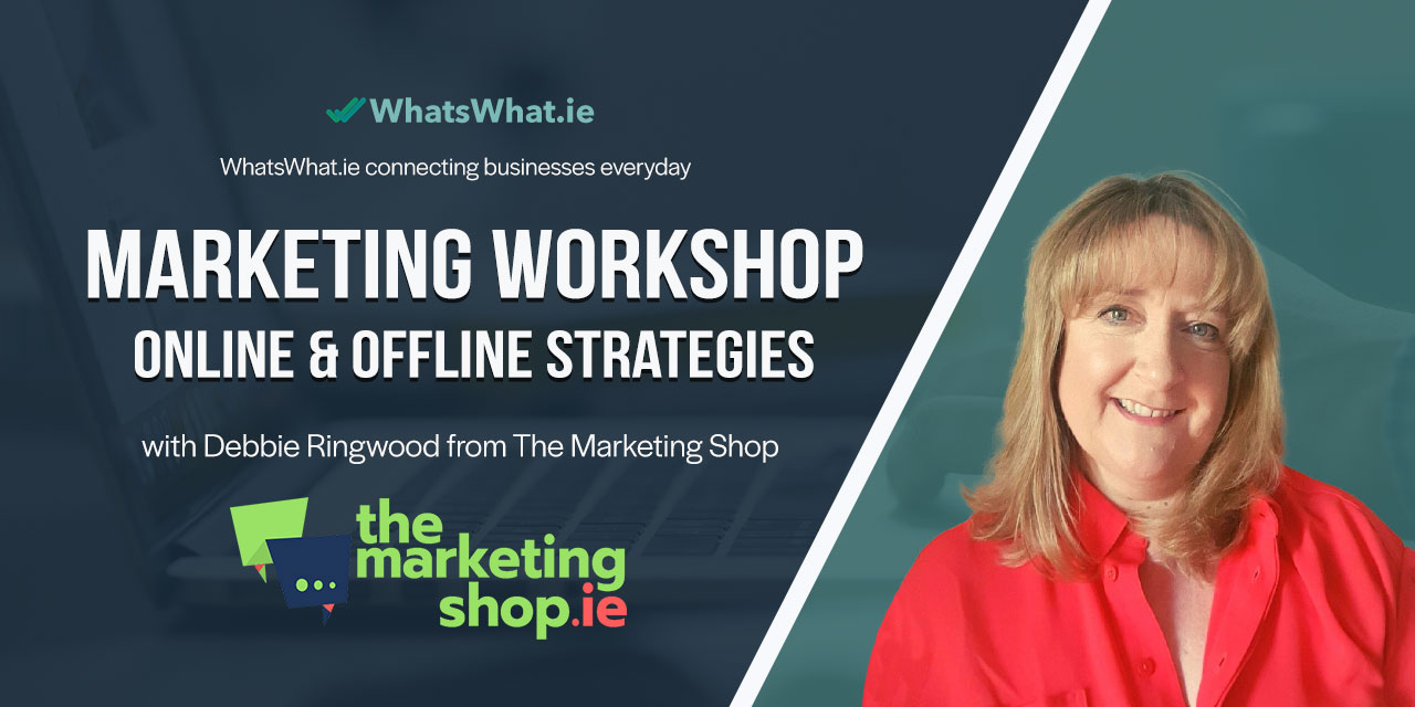 The Marketing Workshop with Debbie Ringwood from The Marketing Shop